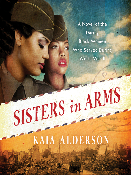 Title details for Sisters in Arms by Kaia Alderson - Available